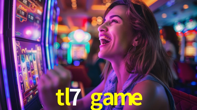 tl7 game